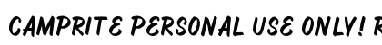 Camprite PERSONAL USE ONLY! Regular Font Preview
