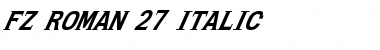 FZ ROMAN 27 ITALIC Normal Font