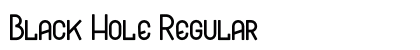 Black Hole Regular Font Black Hole Regular Font Preview