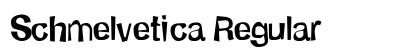 Schmelvetica Regular font free download