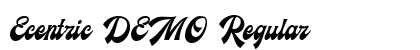 Ecentric DEMO Regular Font Preview