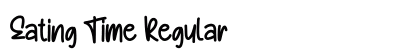 Eating Time Regular (OpenType) Font Preview