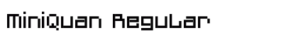 MiniQuan Regular Font Preview