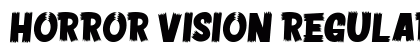 HORROR VISION Regular Font Preview