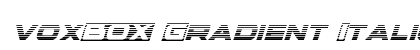 voxBOX Gradient Italic Italic Font Preview