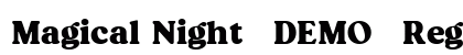 Magical Night (DEMO) Regular Font Preview