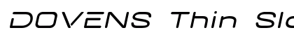 DOVENS Thin Slant Regular preview