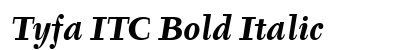 Tyfa ITC Bold Italic preview Tyfa ITC Bold Italic preview