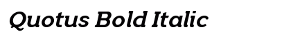 Quotus Bold Italic preview Quotus Bold Italic preview