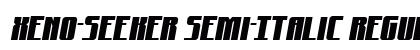 Xeno-Seeker Semi-Italic Regular Font Preview