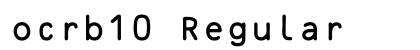 ocrb10 Regular font free download