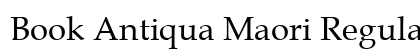 Book Antiqua Maori Regular Font Preview