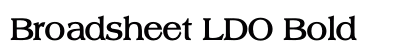 Broadsheet LDO Bold Font Preview