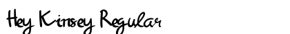 Hey Kinsey Regular Font Preview