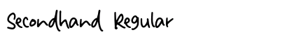 Secondhand Regular Font Preview