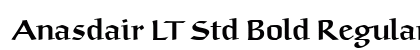Anasdair LT Std Bold Regular Font Preview