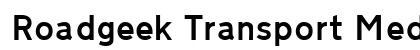 Roadgeek Transport Medium Regular Font Preview