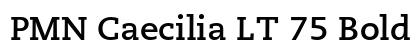 PMN Caecilia LT 75 Bold preview
