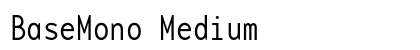 BaseMono Medium Preview