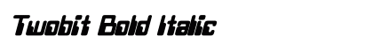 Twobit Bold Italic preview Twobit Bold Italic preview