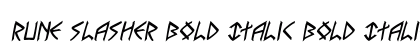 Rune Slasher Bold Italic Bold Italic Font Rune Slasher Bold Italic Bold Italic Font Preview