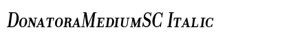 DonatoraMediumSC Italic Font Preview