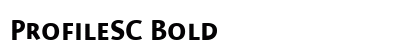 ProfileSC Bold Preview