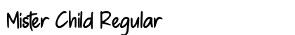 Mister Child Regular Font Preview