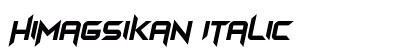 Himagsikan Italic Font Preview