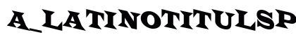a_LatinoTitulSpDn Regular Font Preview