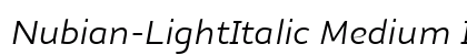 Nubian-LightItalic Medium Italic Font Preview