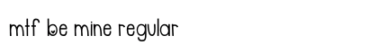 MTF Be Mine Regular Font Preview