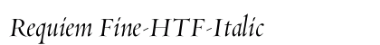 Requiem Fine-HTF-Italic Font Preview