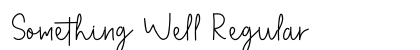 Something Well Regular
