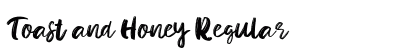 Toast and Honey Regular Font Preview