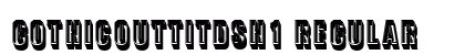 GothicOutTitDSh1 Regular Font Preview
