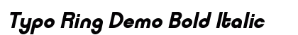 Typo Ring Demo Bold Italic preview Typo Ring Demo Bold Italic preview