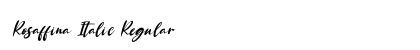 Rosaffina Italic Regular Font Preview