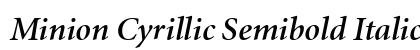 Minion Cyrillic Semibold Italic Font Preview