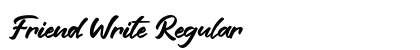 Friend Write Regular preview Friend Write Regular preview