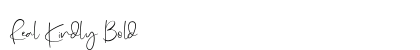 Real Kindly Bold Font Preview
