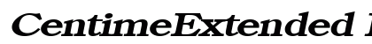 CentimeExtended BoldItalic preview