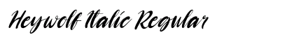 Heywolf Italic Regular Font Preview