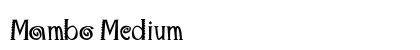 Mambo Medium font free download