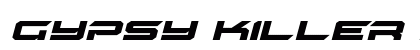 Gypsy Killer Expanded Italic Expanded Italic preview