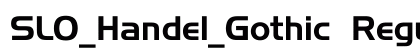 SLO_Handel_Gothic Regular font free download