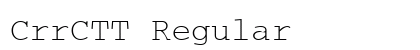 CrrCTT Regular Font Preview