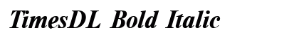 TimesDL Bold Italic Font Preview