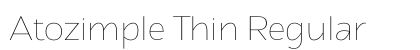 Atozimple Thin Regular preview Atozimple Thin Regular preview