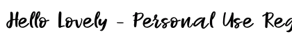 Hello Lovely - Personal Use Regular Font Preview